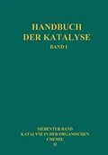 E-Book (pdf) Katalyse in der Organischen Chemie von F. Adickes, E. Baroni, M. Bögemann