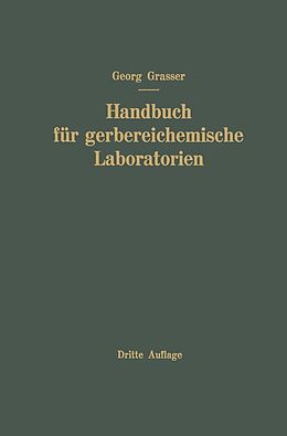 E-Book (pdf) Handbuch für Gerbereichemische Laboratorien von Georg Grassner