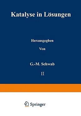 E-Book (pdf) Katalyse in Lösungen von J. W. Baker, R. P. Bell, P. Chovin