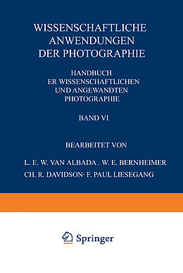 Kartonierter Einband Wissenschaftliche Anwendungen der Photographie von NA Albada, NA Bernheimer, NA Davidson