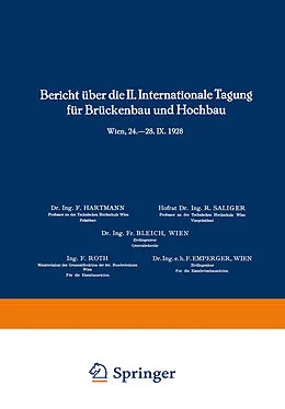 E-Book (pdf) Bericht über die II. Internationale Tagung für Brückenbau und Hochbau / Report of the 2nd International Congress for Bridge- and Structural Engineering / Compte-Rendu du 2me Congrès International de Construction des Ponts et Charpentes von 