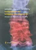 E-Book (pdf) Kompendium der bildgebenden Diagnostik von Ralph Weissleder, Mark J. Rieumont, Jack Wittenberg
