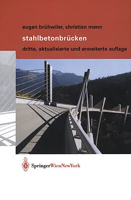E-Book (pdf) Stahlbetonbrücken von Eugen Brühwiler, Christian Menn