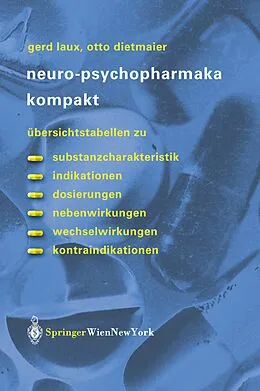 E-Book (pdf) Neuro-Psychopharmaka kompakt von Gerd Laux, Otto Dietmaier