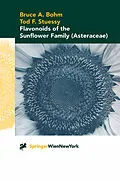 E-Book (pdf) Flavonoids of the Sunflower Family (Asteraceae) von Bruce A. Bohm, Tod F. Stuessy
