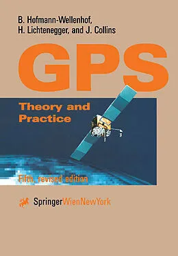 E-Book (pdf) Global Positioning System von B. Hofmann-Wellenhof, H. Lichtenegger, J. Collins