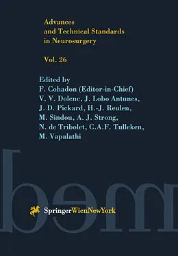 E-Book (pdf) Advances and Technical Standards in Neurosurgery von F. Cohadon, M. Vapalahti, V. V. Dolenc