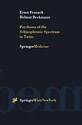 E-Book (pdf) Psychoses of the Schizophrenic Spectrum in Twins von Ernst Franzek, Helmut Beckmann