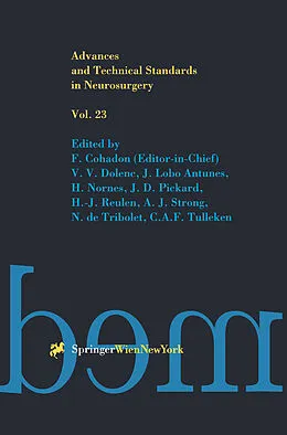 E-Book (pdf) Advances and Technical Standards in Neurosurgery von F. Cohadon, V. V. Dolenc, J. Lobo Antunes