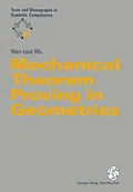 E-Book (pdf) Mechanical Theorem Proving in Geometries von Wen-Tsün Wu