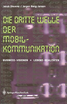E-Book (pdf) Die Dritte Welle der Mobilkommunikation von Jakob Steuerer, Jorgen Bang-Jensen