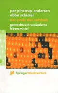 E-Book (pdf) Der Preis der Sattheit von Per Pinstrup-Andersen, Ebbe Schioler