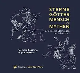 E-Book (pdf) Sterne Götter, Mensch und Mythen von Gerhard Fasching, Ingrid Wertner