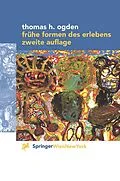 E-Book (pdf) Frühe Formen des Erlebens von Thomas H. Ogden