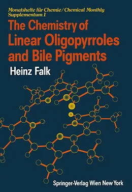 E-Book (pdf) The Chemistry of Linear Oligopyrroles and Bile Pigments von Heinz Falk