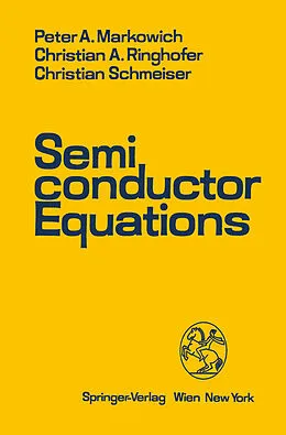 E-Book (pdf) Semiconductor Equations von Peter A. Markowich, Christian A. Ringhofer, Christian Schmeiser