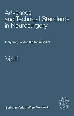 E-Book (pdf) Advances and Technical Standards in Neurosurgery von L. Symon, J. Brihaye, B. Guidetti