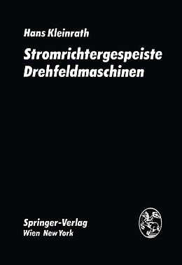 E-Book (pdf) Stromrichtergespeiste Drehfeldmaschinen von H. Kleinrath