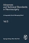 E-Book (pdf) Advances and Technical Standards in Neurosurgery von H. Krayenbühl, J. Brihaye, F. Loew