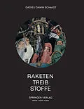 E-Book (pdf) Raketentreibstoffe von Armin Dadieu, Ralf Damm, Eckart W. Schmidt