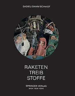 E-Book (pdf) Raketentreibstoffe von Armin Dadieu, Ralf Damm, Eckart W. Schmidt