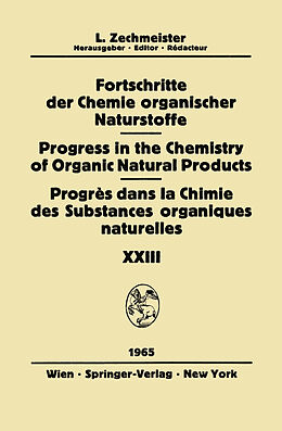 E-Book (pdf) Fortschritte der Chemie Organischer Naturstoffe / Progress in the Chemistry of Organic Natural Products / Progrès dans la Chimie des Substances Organiques Naturelles von 