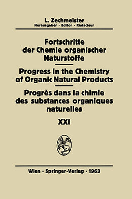 Kartonierter Einband Progrès Dans La Chimie Des Substances Organiques Naturelles/Progress in the Chemistry of Organic Natural Products von 