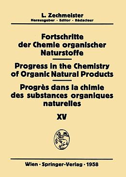 E-Book (pdf) Fortschritte der Chemie organischer Naturstoffe / Progress in the Chemistry of Organic Natural Products / Progrès dans la Chimie des Substances Organiques Naturelles von 