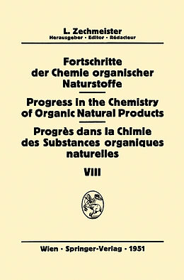 eBook (pdf) Fortschritte der Chemie Organischer Naturstoffe / Progress in the Chemistry of Organic Natural Products / Progrès Dans la Chimie des Substances Organiques Naturelles de 