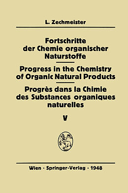 E-Book (pdf) Fortschritte der Chemie organischer Naturstoffe / Progress in the Chemistry of Organic Natural Products / Progrès Dans La Chimie Des Substances Organiques Naturelles von 
