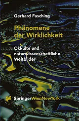 Kartonierter Einband Phänomene der Wirklichkeit von Gerhard Fasching
