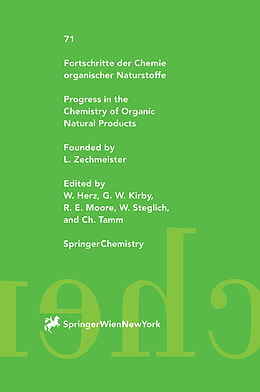 Couverture cartonnée Fortschritte der Chemie organischer Naturstoffe / Progress in the Chemistry of Organic Natural Products de 