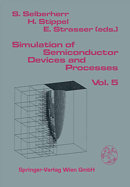 Kartonierter Einband Simulation of Semiconductor Devices and Processes von 