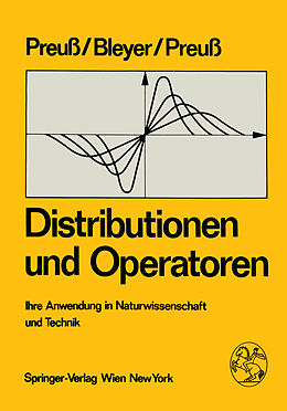 Kartonierter Einband Distributionen und Operatoren von W. Preuss, A. Bleyer, H. Preuss