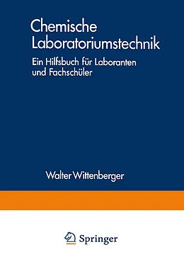 E-Book (pdf) Chemische Laboratoriumstechnik von Walter Wittenberger