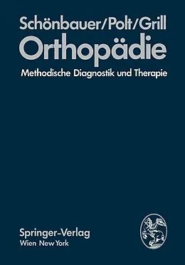 E-Book (pdf) Orthopädie von H.R. Schönbauer, E. Polt, F. Grill