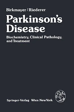 E-Book (pdf) Parkinson's Disease von W. Birkmayer, P. Riederer