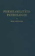 E-Book (pdf) Die Permeabilitätspathologie von Hans Eppinger