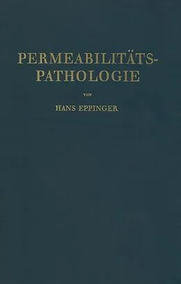 E-Book (pdf) Die Permeabilitätspathologie von Hans Eppinger