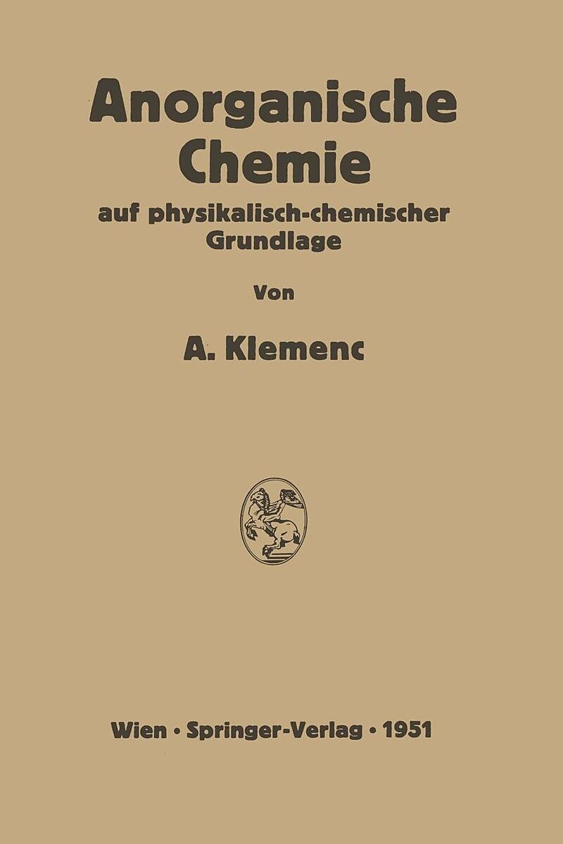 Anorganische Chemie auf physikalisch-chemischer Grundlage