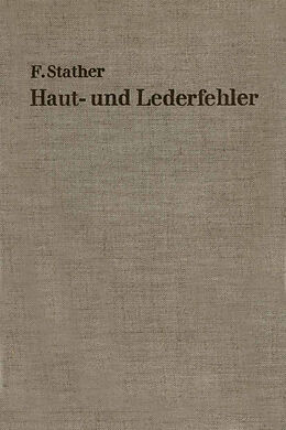 Kartonierter Einband Haut- und Lederfehler von Fritz Stather