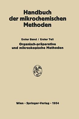 E-Book (pdf) Präparative Mikromethoden in der Organischen Chemie von H. Lieb, W. Schöniger, L. Kofler