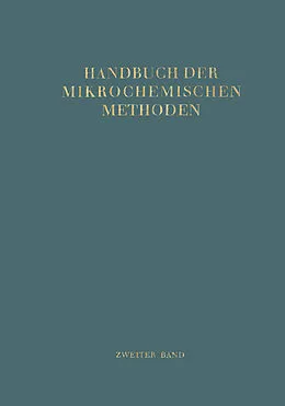 E-Book (pdf) Handbuch der Mikrochemischen Methoden von E. Broda, T. Schönfeld, T. Bernert