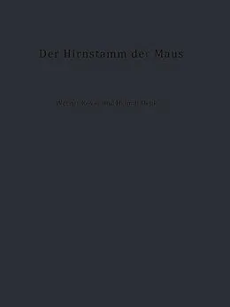 E-Book (pdf) Der Hirnstamm der Maus von Werner Kovac, Helmut Denk