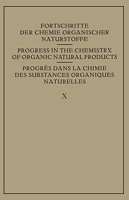 E-Book (pdf) Fortschritte der Chemie Organischer Naturstoffe / Progress in the Chemistry of Organic Natural Products / Progres dans La Chimie des Substances Organiques Naturelles von 