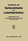 E-Book (pdf) Die Lederarten und deren Herstellung von K. Craemer, Th. Fasol, P. Ferentzi