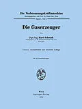 E-Book (pdf) Die Gaserzeuger von Kurt Schmidt
