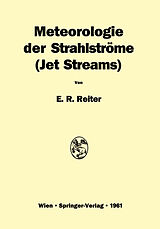 Kartonierter Einband Meteorologie der Strahlströme  von Elmar R. Reiter