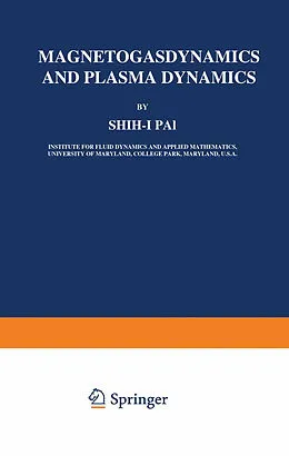 E-Book (pdf) Magnetogasdynamics and Plasma Dynamics von Shih-I. Pai
