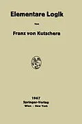 E-Book (pdf) Elementare Logik von Franz v. Kutschera